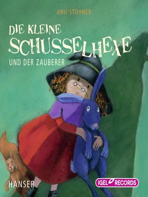 cover image of Die kleine Schusselhexe und der Zauberer